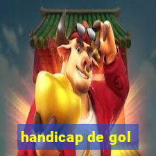 handicap de gol